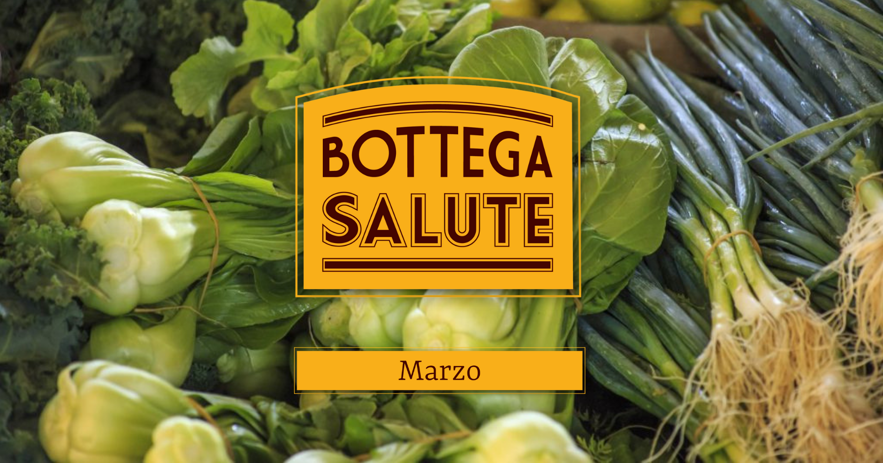 Bottega Salute_marzo