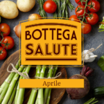 Bottega Salute_aprile