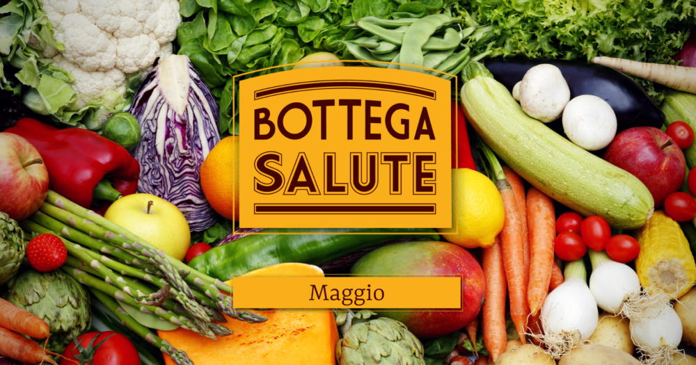 Bottega salute_Maggio